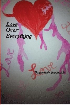 Love Over Everything 1