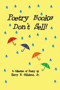 bokomslag Poetry Books Don't Sell!