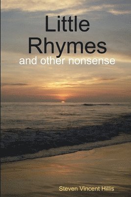 Little Rhymes and Other Nonsense 1