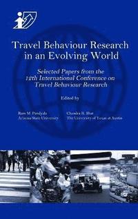 bokomslag Travel Behaviour Research in an Evolving World
