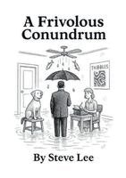 Steve Lee - Frivolous Conundrum, Häftad