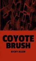Ricky Allen - Coyote Brush, Häftad. Tillgänglighet: Lägg i varukorg