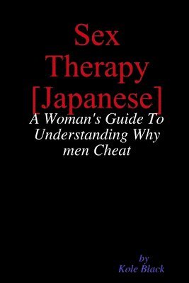 Sex Therapy [Japanese Edition] 1