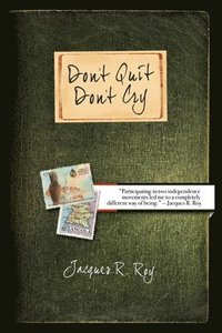 bokomslag Don't Quit - Don't Cry
