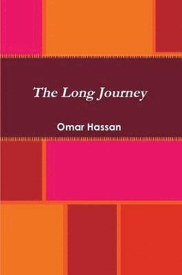 Omar Hassan - Long Journey, Häftad