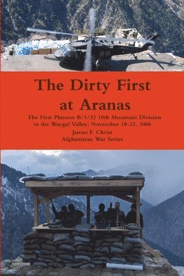 bokomslag The Dirty First at Aranas