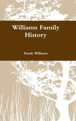 bokomslag Williams Family History