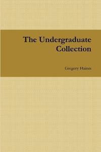 bokomslag The Undergraduate Collection