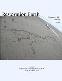 bokomslag Restoration Earth, Vol 1(1), November 2011