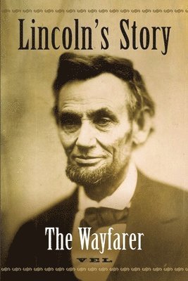 Lincoln's Story 1