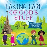 bokomslag Taking Care of God's Stuff