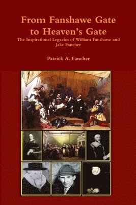 Patrick Fancher - From Fanshawe Gate to Heaven's Gate, Häftad
