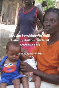 bokomslag Disaster Psychiatry in Haiti
