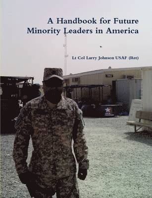 Larry Johnson - Handbook for Future Minority Leaders in America, Häftad