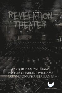 bokomslag Revelation Theater