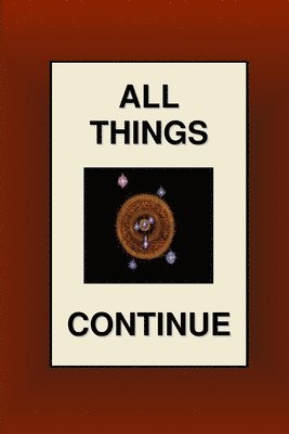 Joseph Nathan Smith - All Things Continue, Häftad