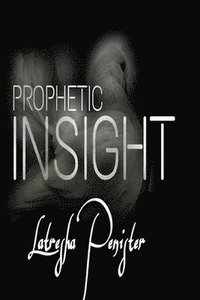 bokomslag Prophetic Insight