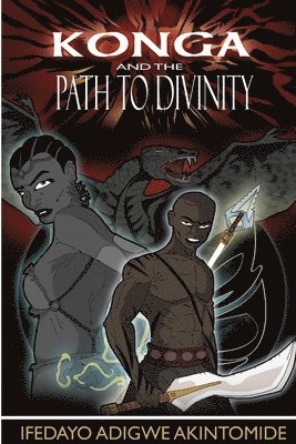 bokomslag Konga and the Path to Divinity