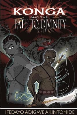 Konga and the Path to Divinity 1