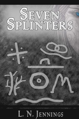 bokomslag Seven Splinters