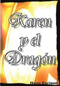 bokomslag Karen y El Dragón
