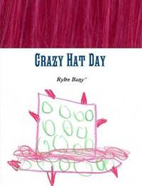 bokomslag Crazy Hat Day by Rylee Bany