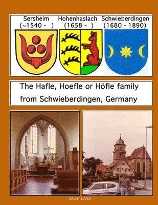 Ralph Hafle - Hafle, Hoefle or Hofle Family from Schwieberdingen, Germany, Häftad