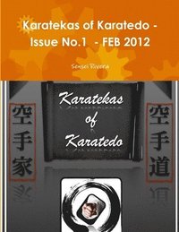 bokomslag Karatekas of Karatedo - Issue No.1 - FEB 2012