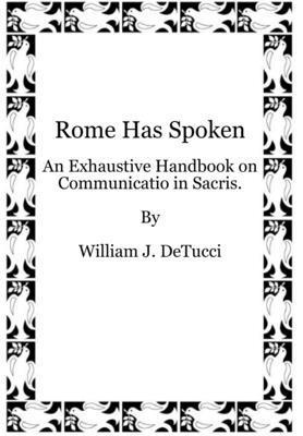 bokomslag Rome Has Spoken