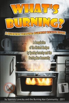 What's Burning? 1