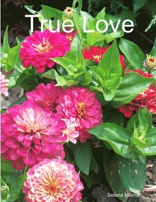 Selena Millman - True Love, Häftad