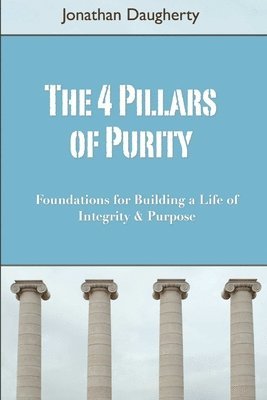 Jonathan Daugherty - 4 Pillars of Purity, Häftad