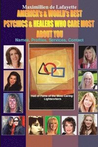 bokomslag America's & world's best psychics & healers who care most about you