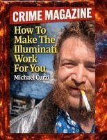 Michael Curzi - Crime Magazine, Häftad