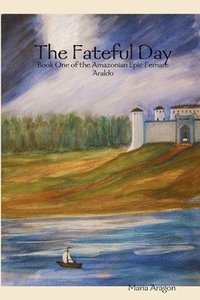 bokomslag Fernare Araldo: 1.The Fateful Day