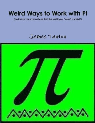 Weird Ways to Work with Pi 1