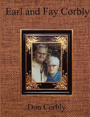 bokomslag Earl and Fay Corbly