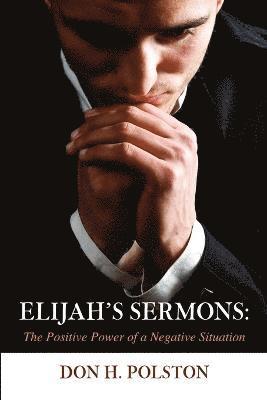 bokomslag Elijah's Sermons