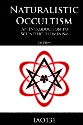 bokomslag Naturalistic Occultism: An Introduction to Scientific Illuminism