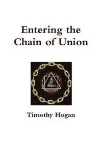 bokomslag Entering the Chain of Union