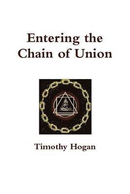 Entering the Chain of Union