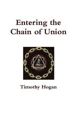 Entering the Chain of Union 1