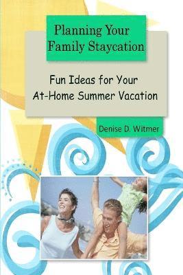 bokomslag Planning Your Family Staycation