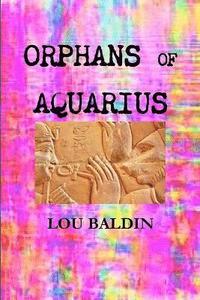 bokomslag Orphans of Aquarius