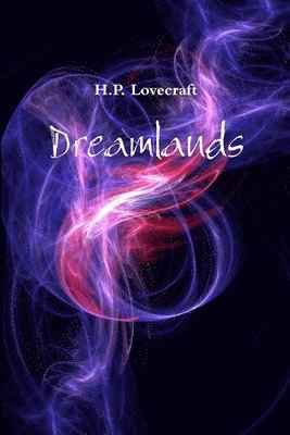 Dreamlands 1