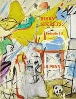 Lr Penn - Risky Secrets, Häftad. Tillgänglighet: Lägg i varukorg