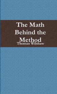 bokomslag The Math Behind the Method