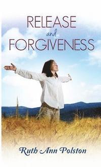 bokomslag Release and Forgiveness