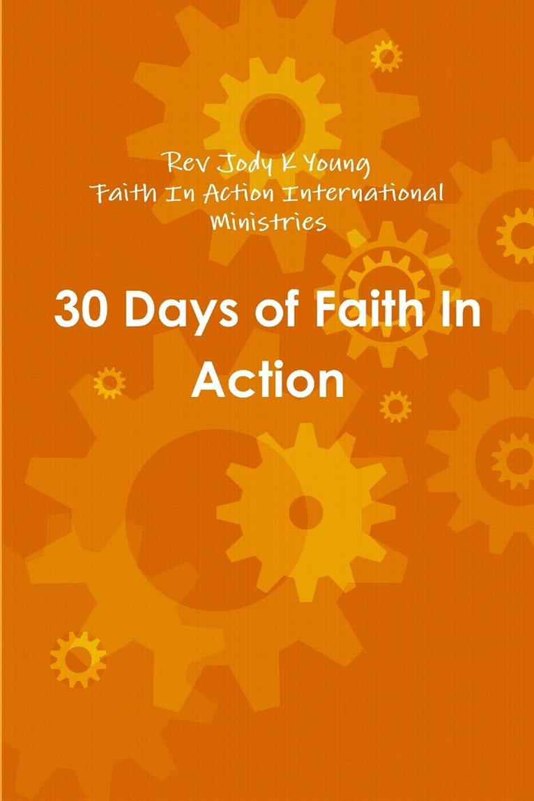 30 Days of Faith In Action 1