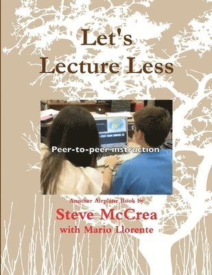 bokomslag Let's Lecture Less